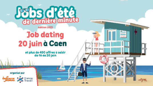 Jobs dating : « Jobs d'été de dernière minute » à Caen 